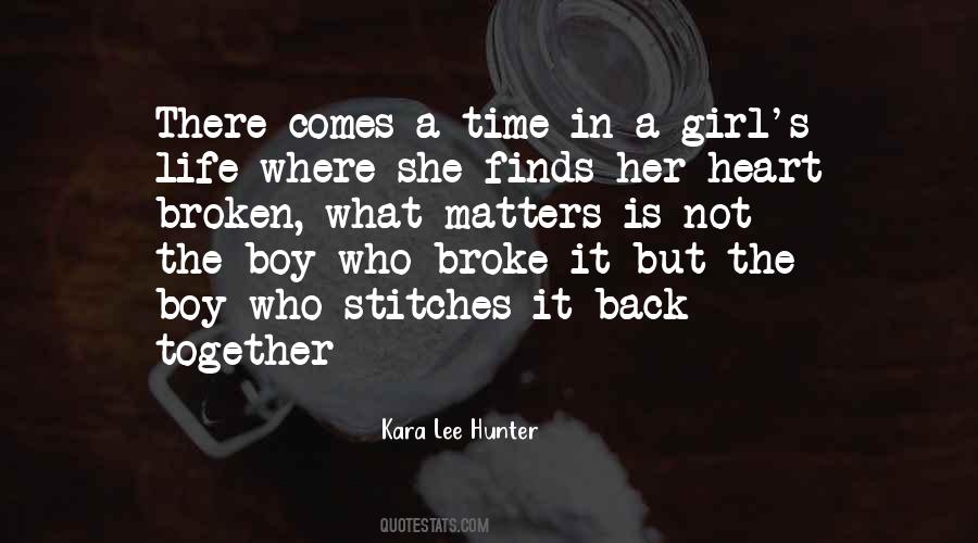 Quotes About A Girl With A Broken Heart #1576143