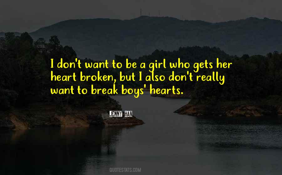 Quotes About A Girl With A Broken Heart #172528
