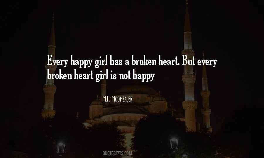 Quotes About A Girl With A Broken Heart #286473