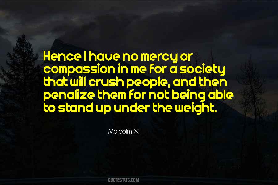 Top 56 Quotes About Mercy And Compassion Famous Quotes & Sayings About Mercy And Compassion