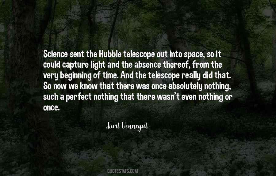 Quotes About Hubble Telescope #768055