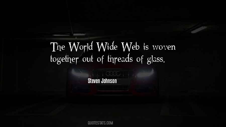 Quotes About World Wide Web #1665912