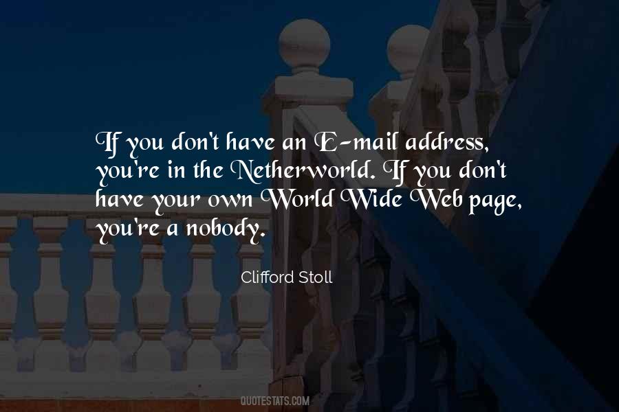 Quotes About World Wide Web #510698