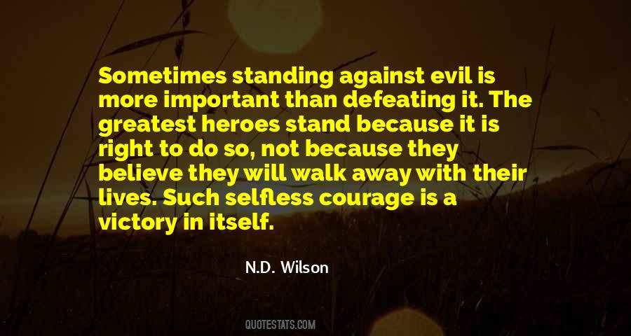 Quotes About Standing Up Against Evil #1567469