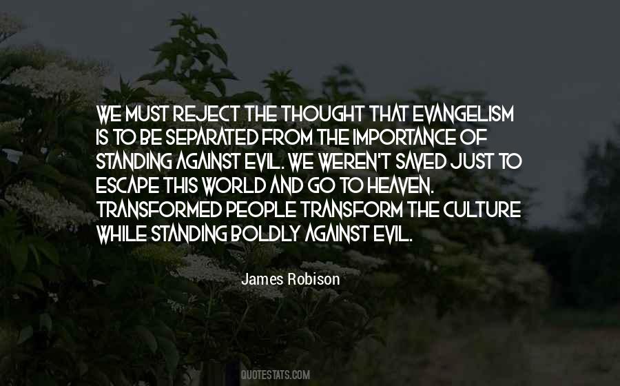 Quotes About Standing Up Against Evil #1630466