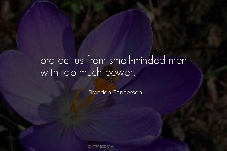 Quotes About Too Much Power #27024