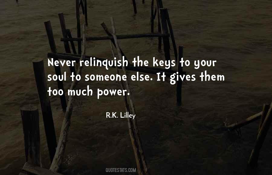 Quotes About Too Much Power #281062