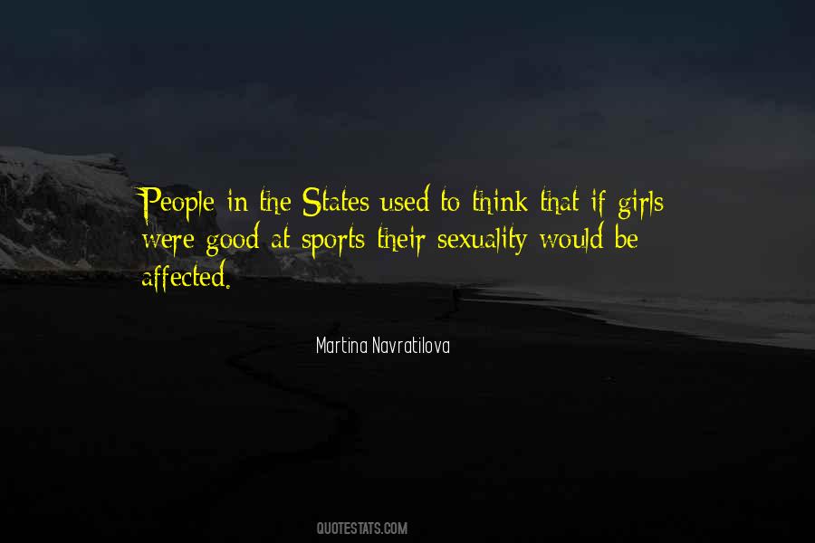 Think Girls Quotes #119287