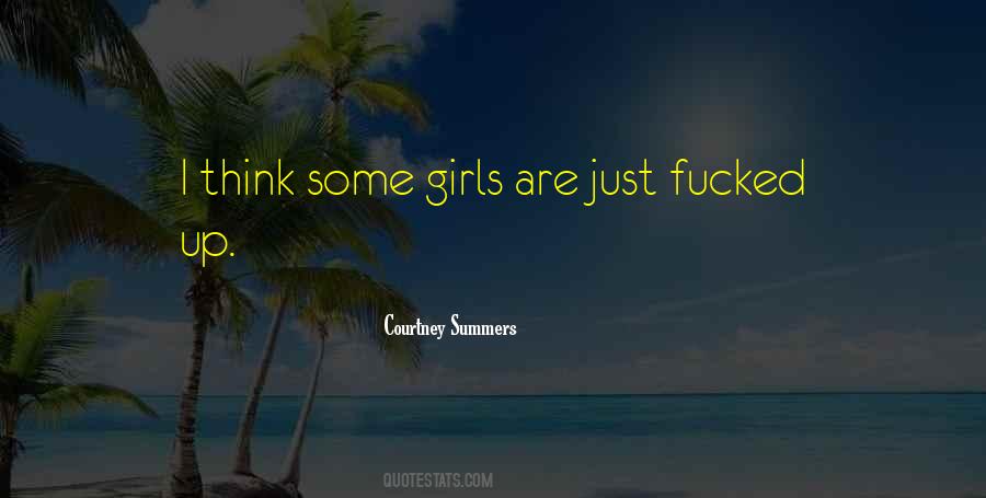 Think Girls Quotes #126531