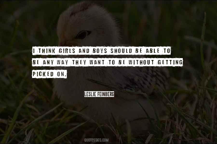 Think Girls Quotes #1266946