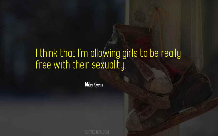 Think Girls Quotes #13069
