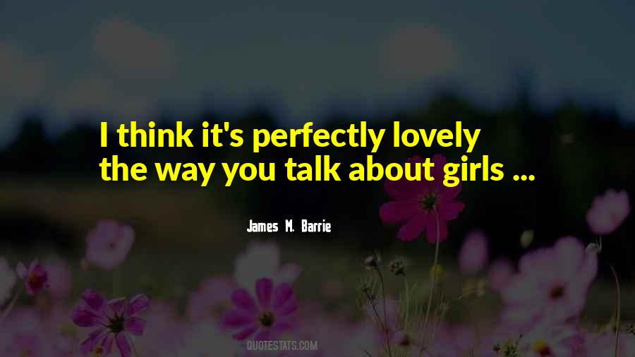 Think Girls Quotes #137513