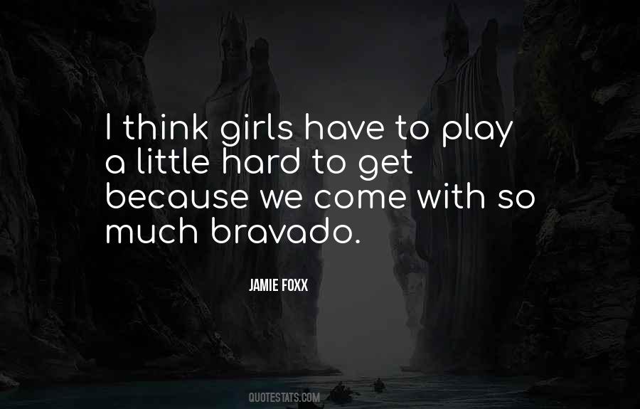 Think Girls Quotes #1841252