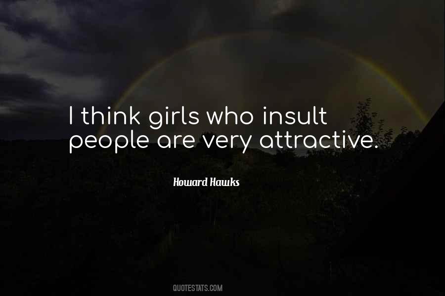 Think Girls Quotes #324596