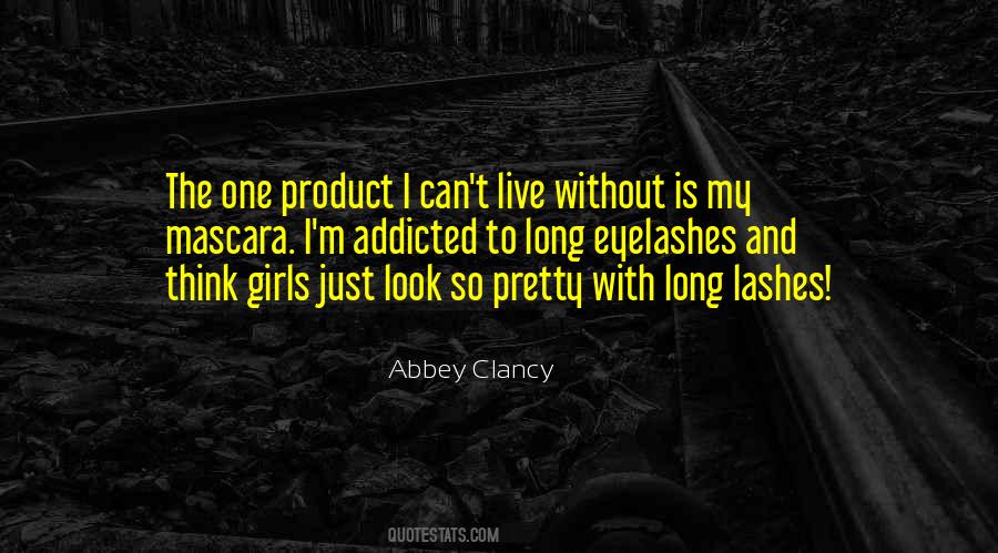 Think Girls Quotes #87605