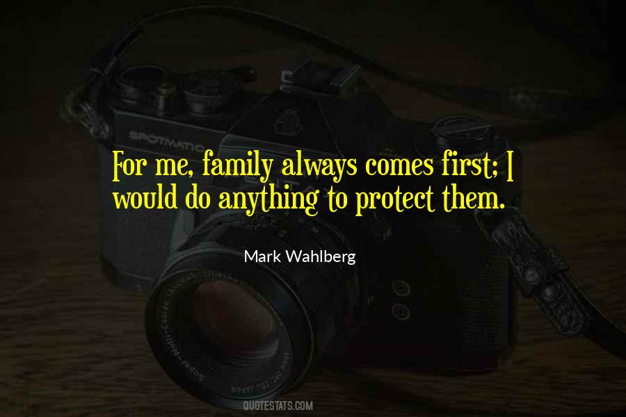 Quotes About Family First #58679