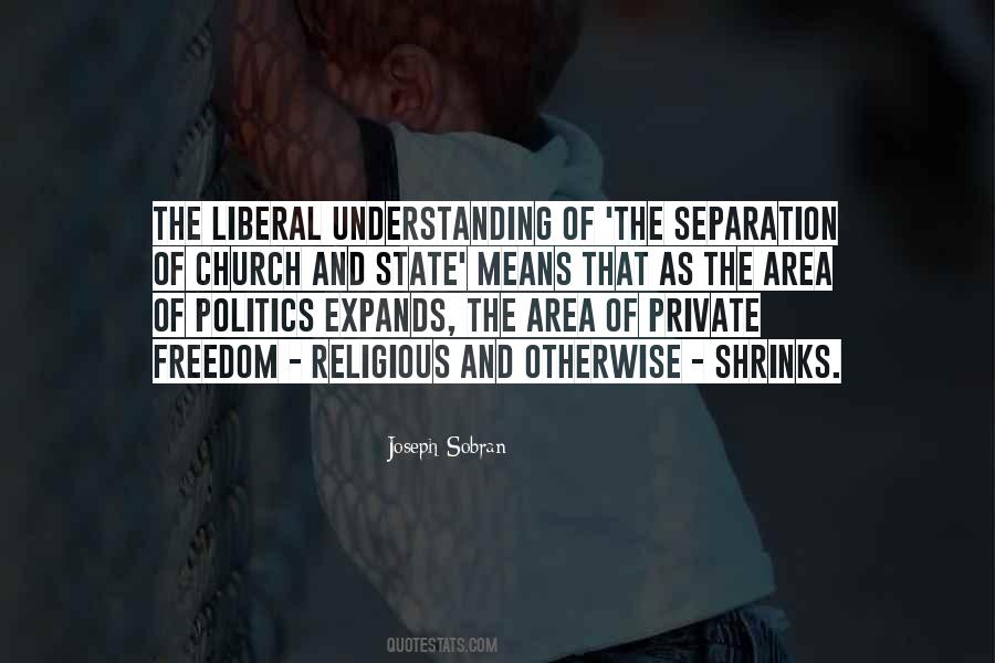 Quotes About The Separation Of Church And State #1156374