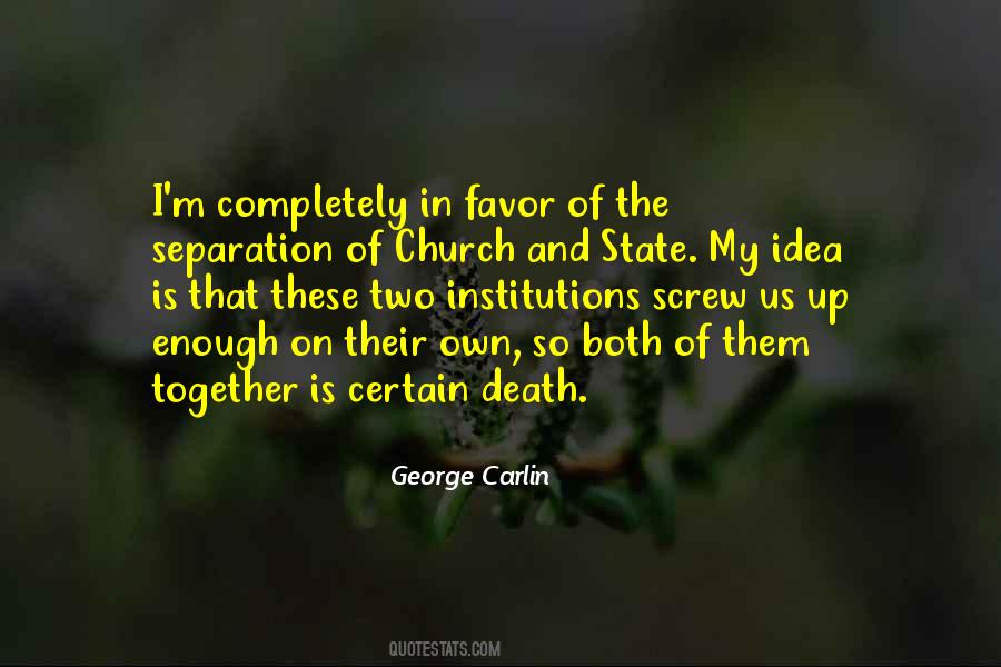 Quotes About The Separation Of Church And State #158051