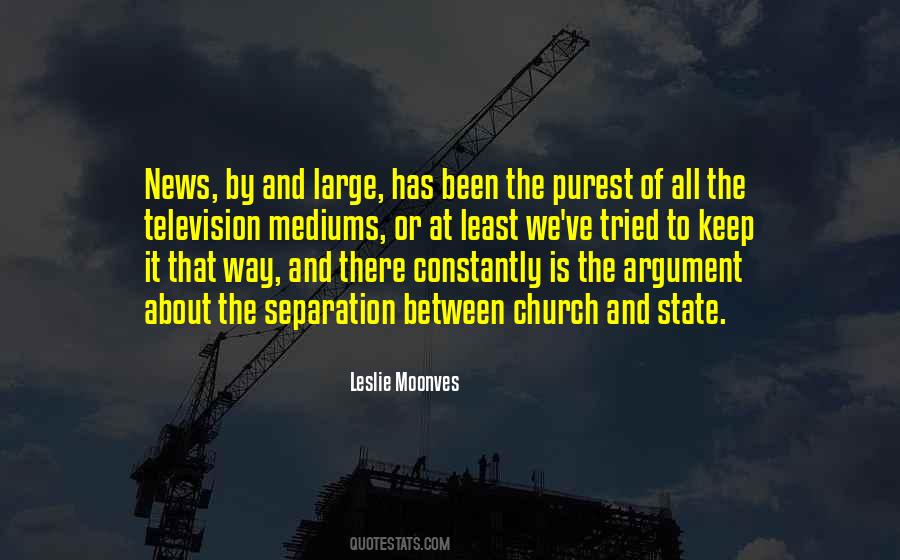 Quotes About The Separation Of Church And State #1849687