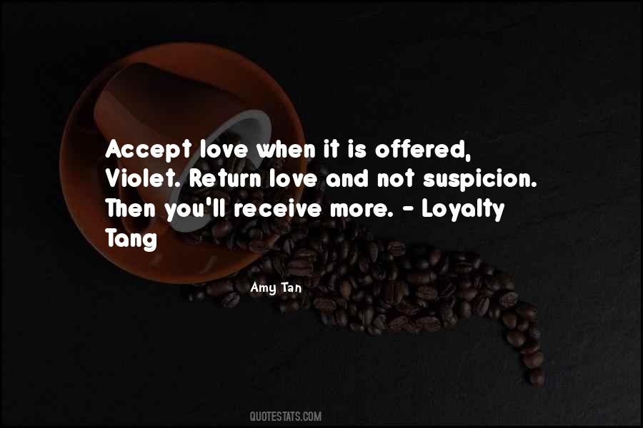 Quotes About Love Loyalty #171896