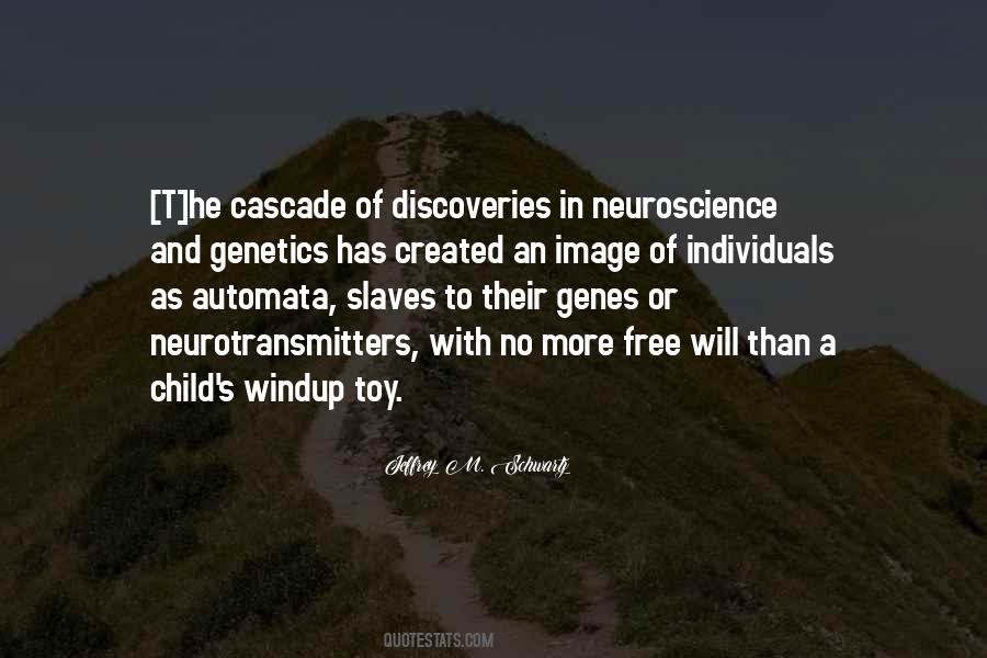 Quotes About Neurotransmitters #1081640