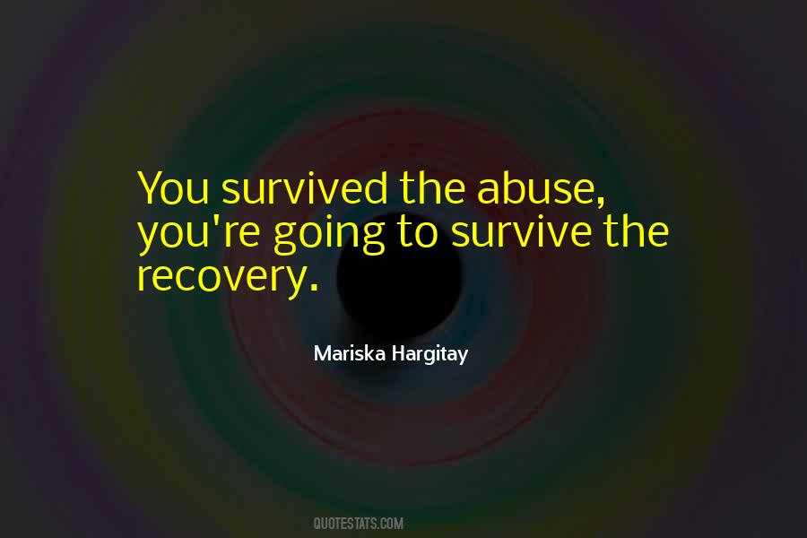 Quotes About Abuse Recovery #1789900