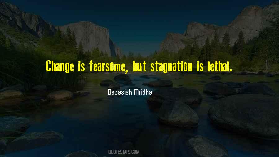 Quotes About Stagnation #189198