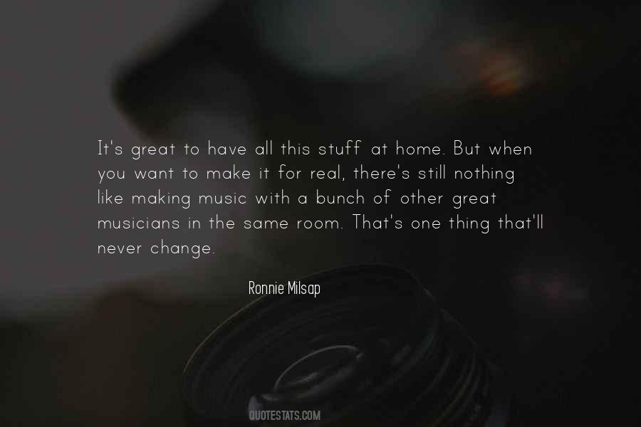 Quotes About Great Musicians #1075255