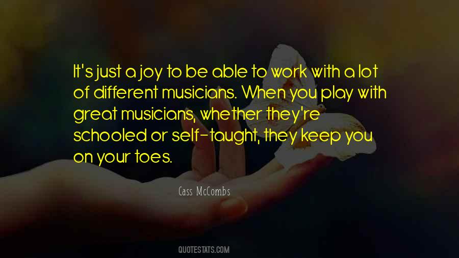 Quotes About Great Musicians #1256076