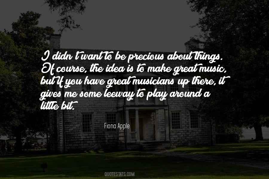 Quotes About Great Musicians #302285