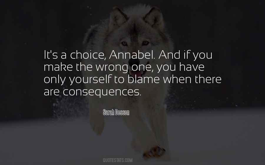 You Have Yourself To Blame Quotes #1407282