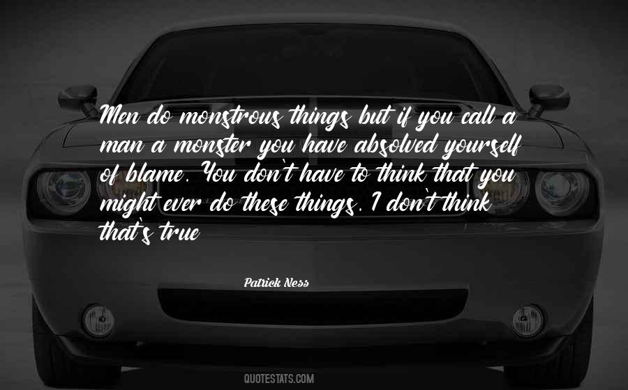 You Have Yourself To Blame Quotes #195114