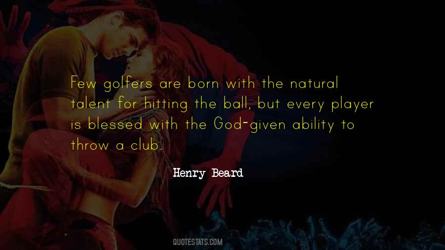 Quotes About Talent From God #155474