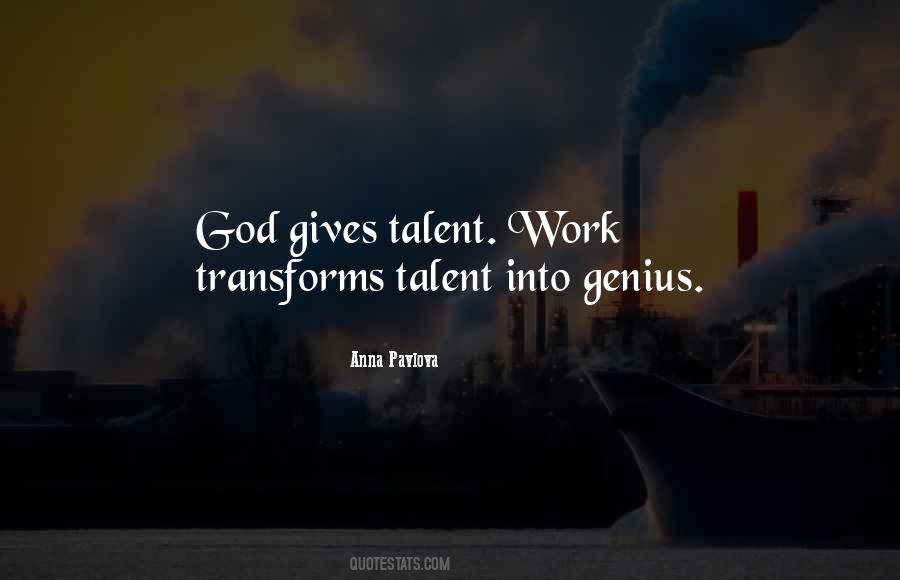 Quotes About Talent From God #509309