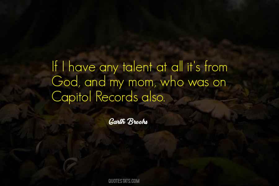 Quotes About Talent From God #870850