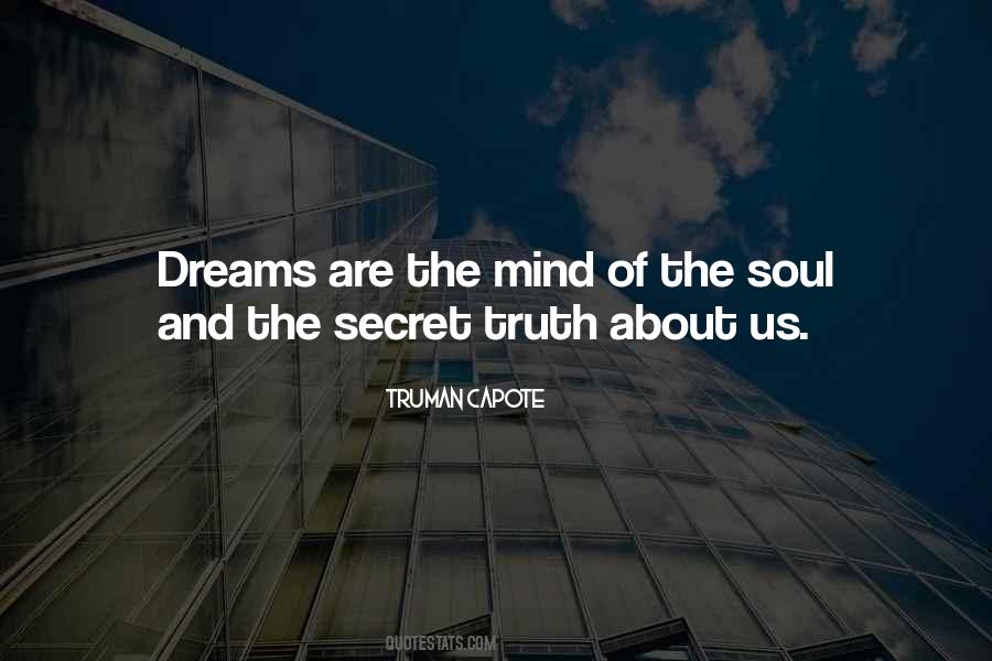 Quotes About Mind And Dreams #360682