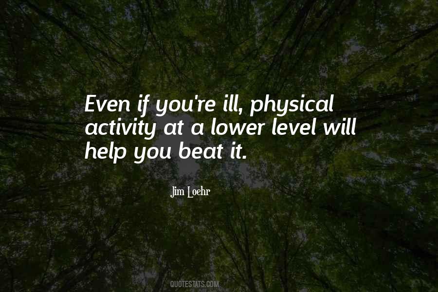 Quotes About Physical Activity #1021286