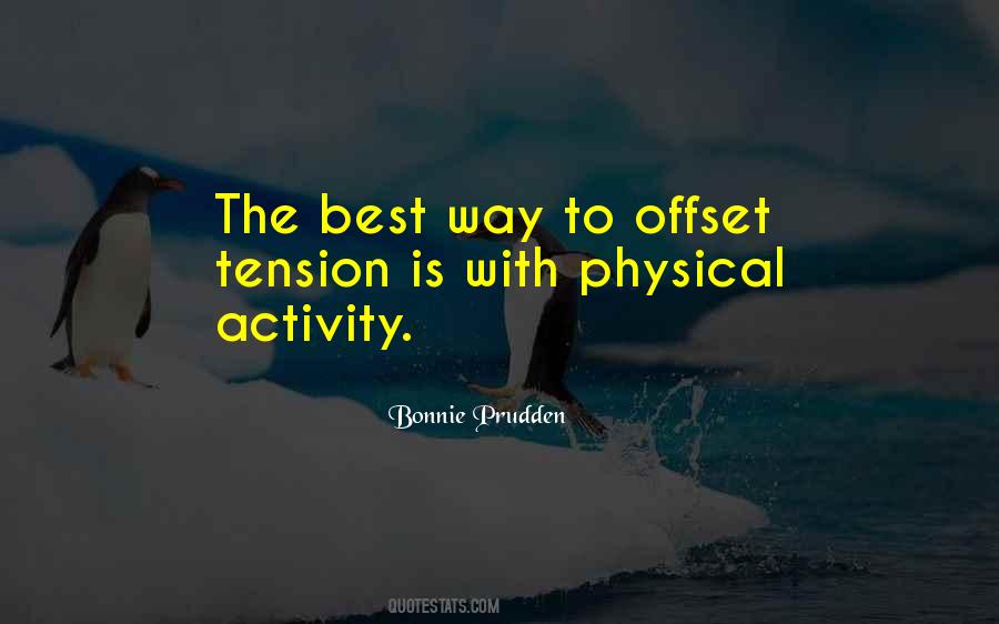 Quotes About Physical Activity #1076155