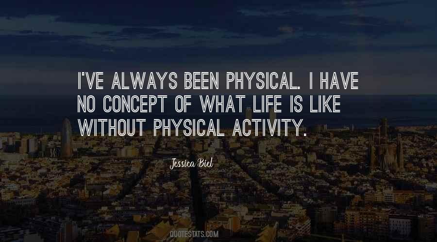 Quotes About Physical Activity #1097854