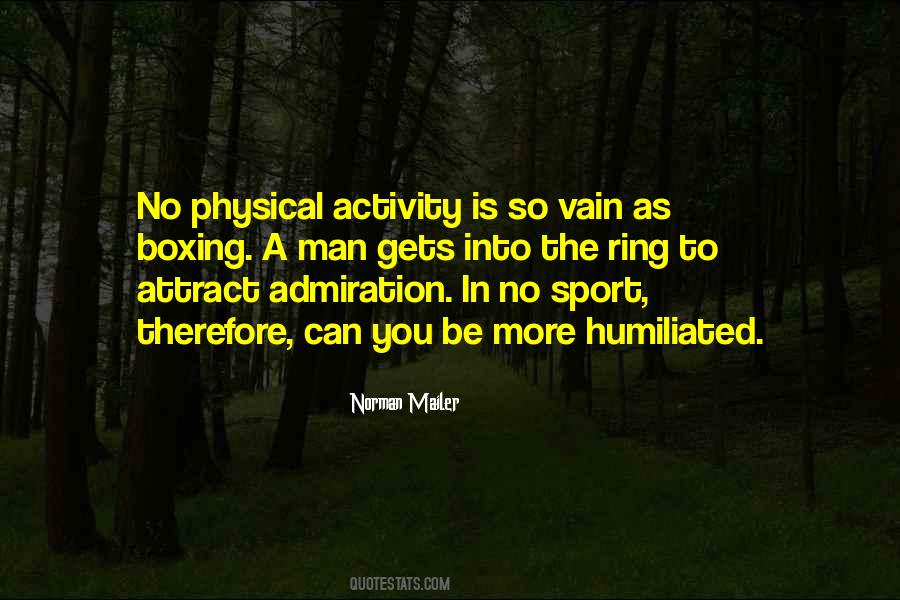 Quotes About Physical Activity #511695