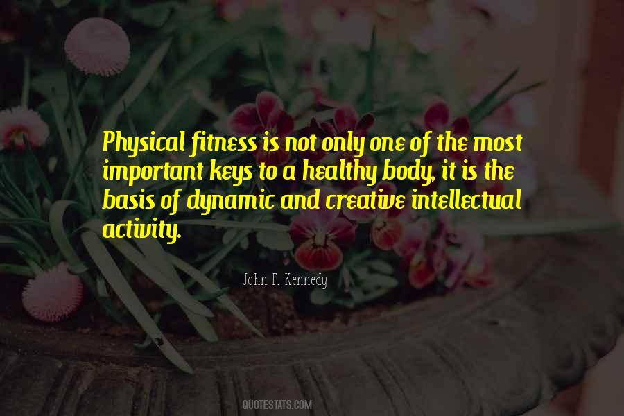 Quotes About Physical Activity #545887