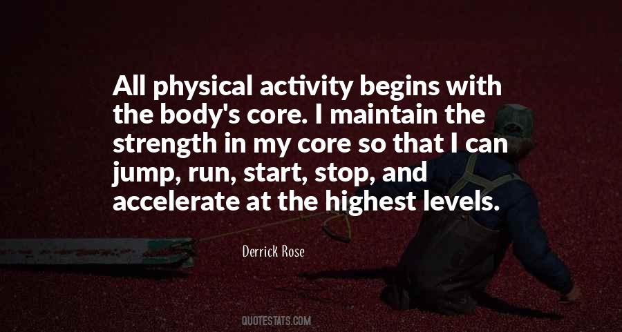 Quotes About Physical Activity #863824