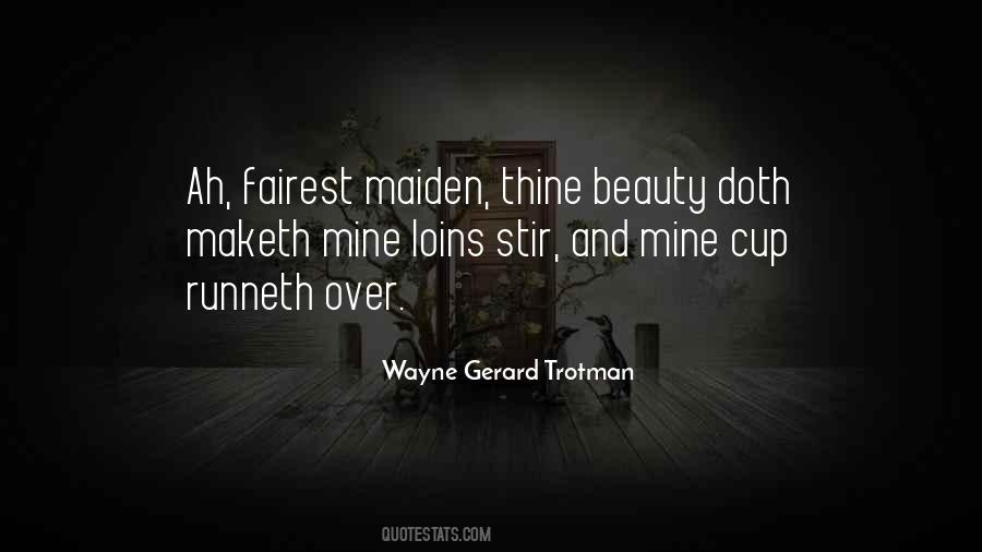 Quotes About My Cup Runneth Over #1655208