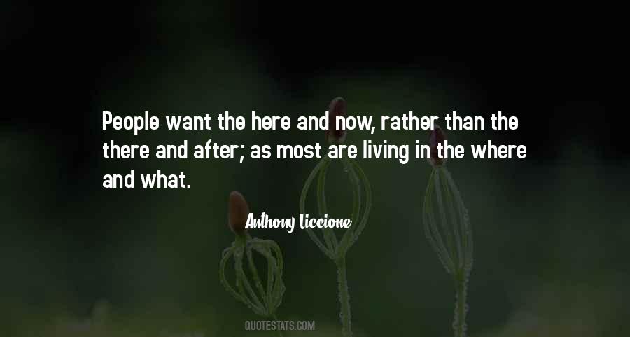 Quotes About Living Now #223947 Quotes About Living Now #223947