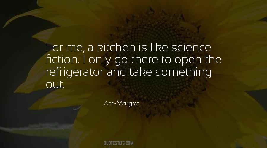 Quotes About A Kitchen #1400981