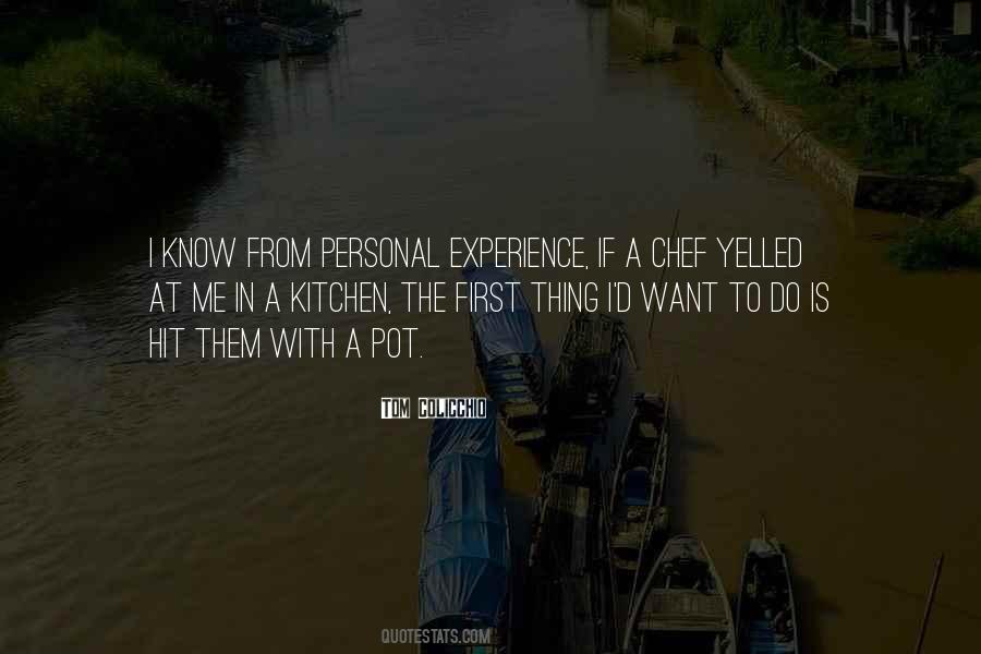Quotes About A Kitchen #1418101
