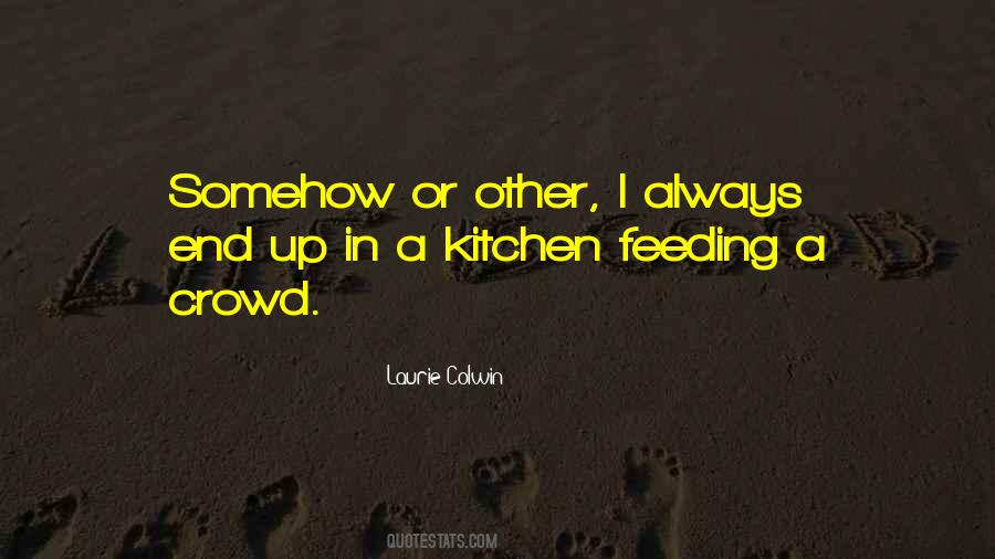 Quotes About A Kitchen #1512012