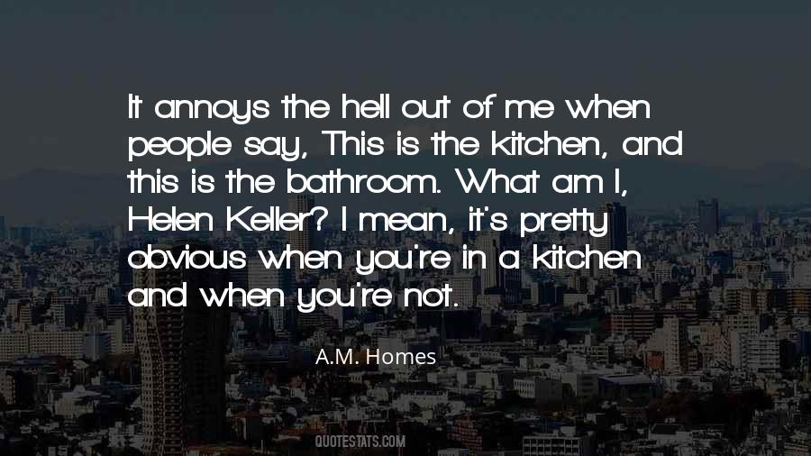 Quotes About A Kitchen #1715665