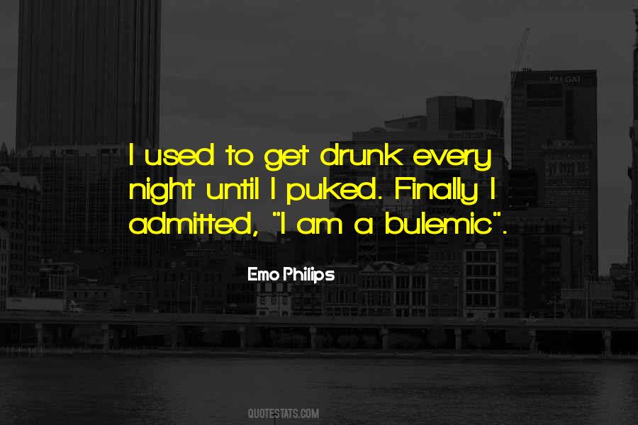 Quotes About Drunk #1672532