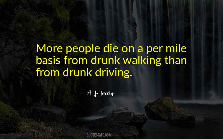 Quotes About Drunk #1692006